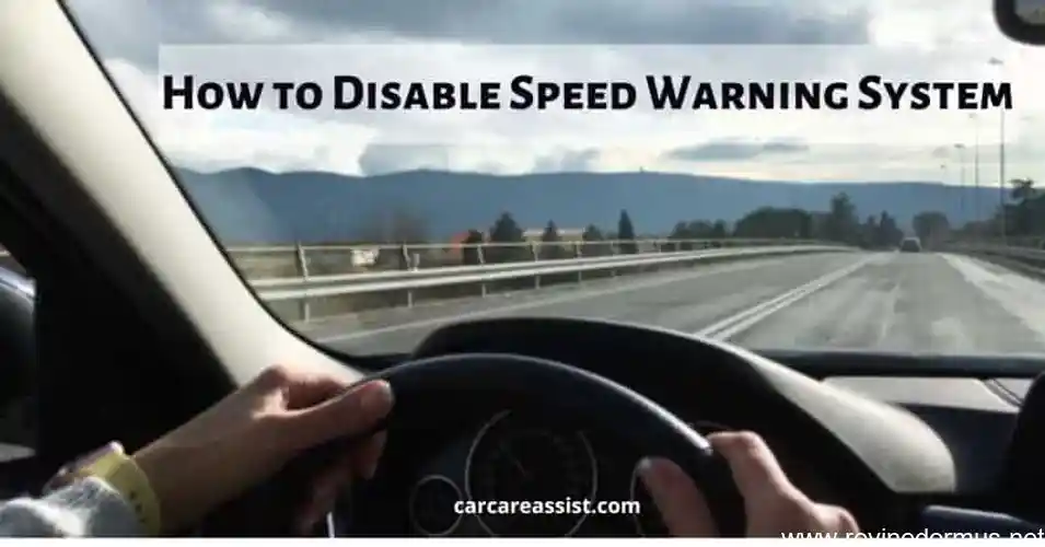 how to disable speed warning system