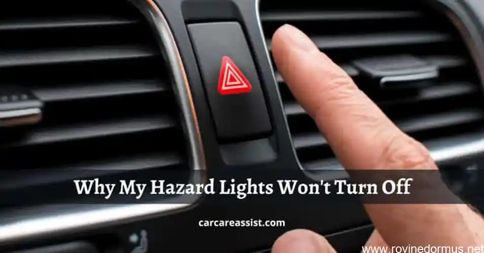 my hazard lights wont turn off